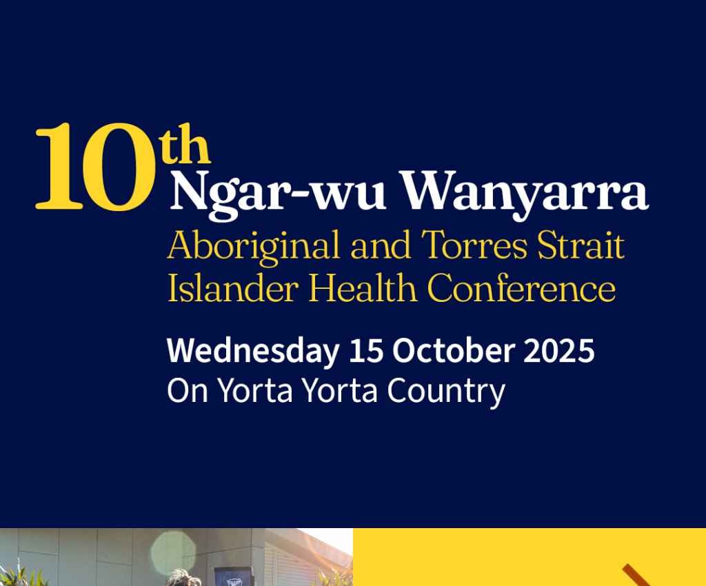 Cover image for event - 10th Ngar-wu Wanyarra Aboriginal and Torres Strait Islander Health Conference