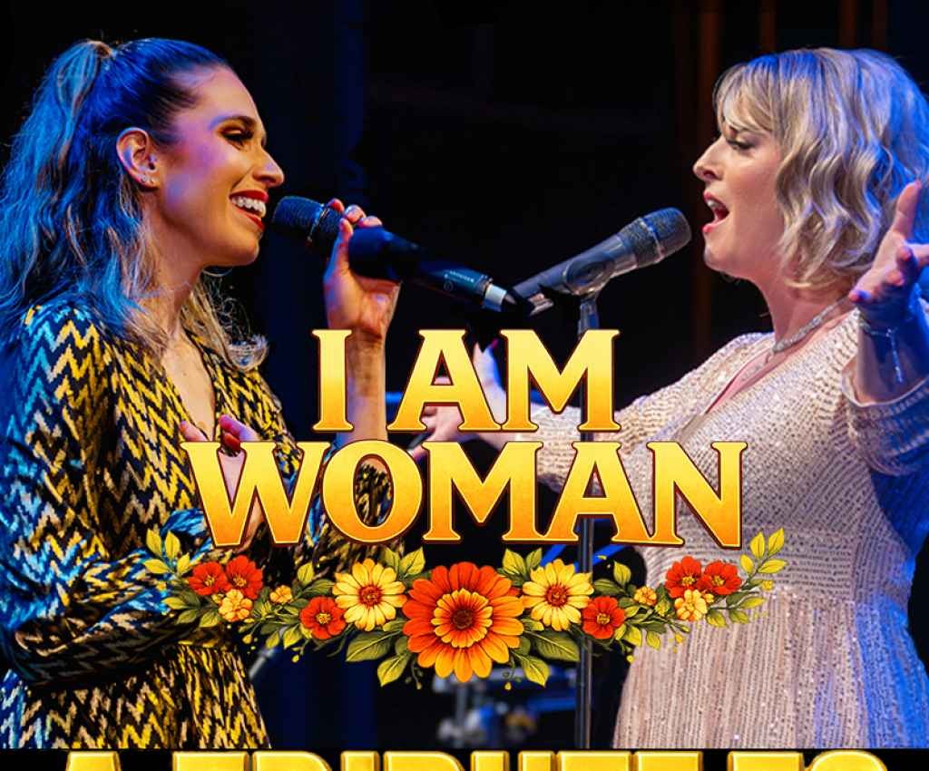 Cover image for event - MC Entertainment presents I am Woman -- A Tribute to Olivia Newton-John, Helen Reddy & Judith Durham